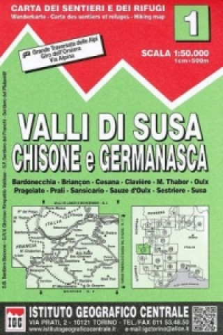 Materiale tipărite IGC Wanderkarte Valli di Susa, Chisone e Germanasca 