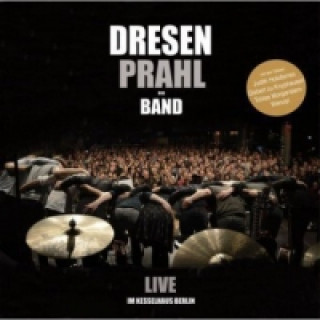 Аудио Dresen Prahl Band - Leinen los, 1 Audio-CD Andreas Dresen