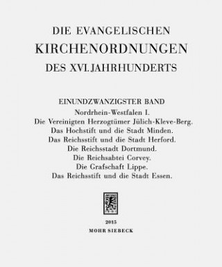 Книга Die evangelischen Kirchenordnungen des XVI. Jahrhunderts Eike Wolgast