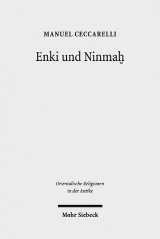 Kniha Enki und Ninmah Manuel Ceccarelli