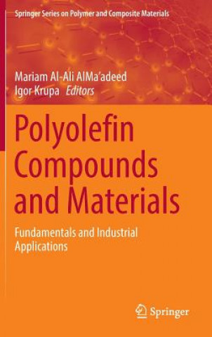 Kniha Polyolefin Compounds and Materials Mariam Al-Ali AlMa'adeed