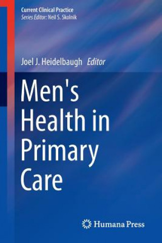 Carte Men's Health in Primary Care Joel J. Heidelbaugh
