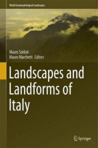 Kniha Landscapes and Landforms of Italy Mauro Soldati