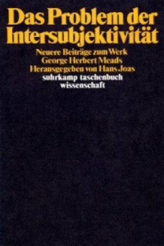 Könyv Das Problem der Intersubjektivität Hans Joas