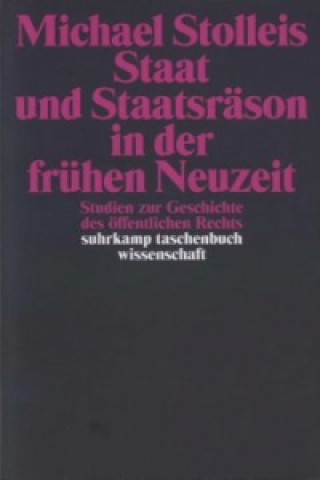 Livre Staat und Staatsräson in der frühen Neuzeit Michael Stolleis