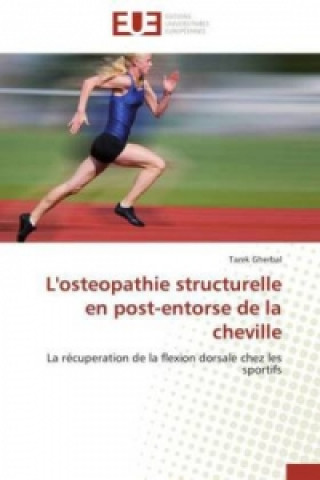 Könyv L'osteopathie structurelle en post-entorse de la cheville Tarek Gherbal