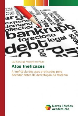 Kniha Atos Ineficazes Paula Luiz Gonzaga Modesto De