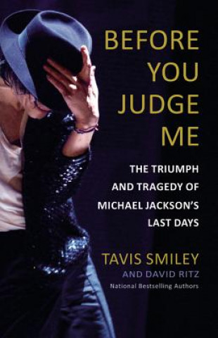 Kniha Before You Judge Me Tavis Smiley
