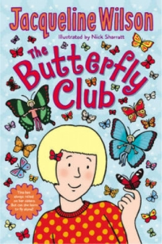 Kniha Butterfly Club Jacqueline Wilson