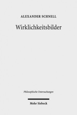 Book Wirklichkeitsbilder Alexander Schnell