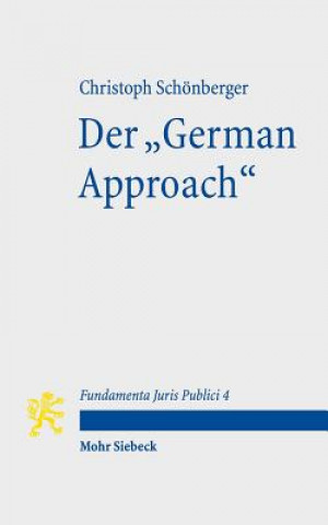 Carte Der "German Approach" Christoph Schönberger