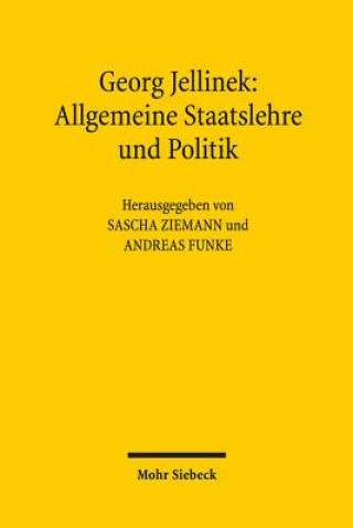 Kniha Allgemeine Staatslehre und Politik Georg Jellinek