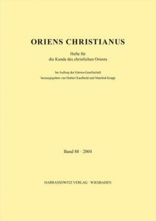 Книга Oriens Christianus 88 (2004) Hubert Kaufhold