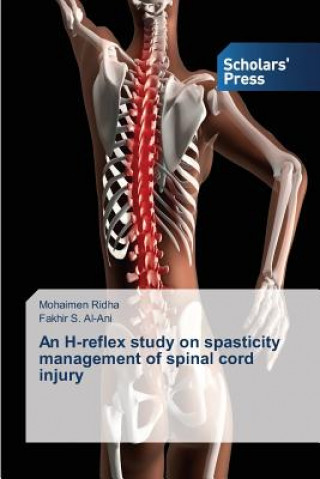 Kniha H-reflex study on spasticity management of spinal cord injury Ridha Mohaimen