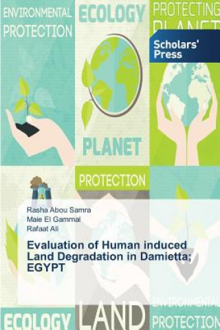 Carte Evaluation of Human induced Land Degradation in Damietta; EGYPT Abou