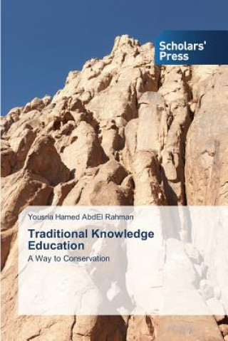 Kniha Traditional Knowledge Education Hamed Abdel Rahman Yousria