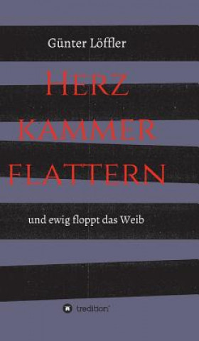 Книга Herzkammerflattern Gunter Loffler