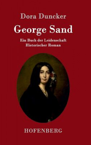 Buch George Sand Dora Duncker