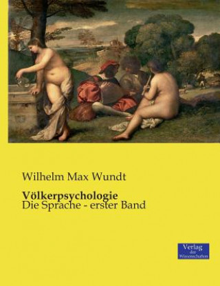 Kniha Voelkerpsychologie Wilhelm Max Wundt