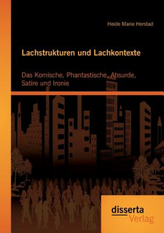 Kniha Lachstrukturen und Lachkontexte Heide Marie Herstad