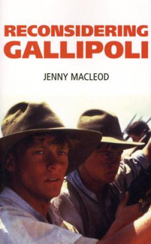 Boek Reconsidering Gallipoli Jenny MacLeod