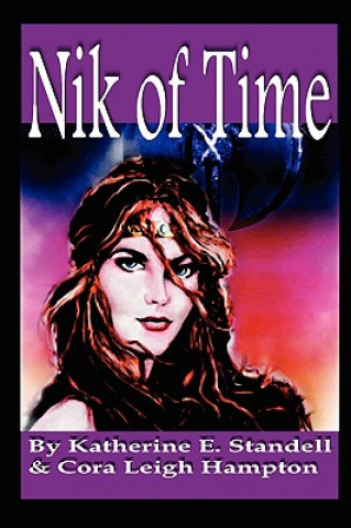 Kniha Nik of Time Katherine E Standell