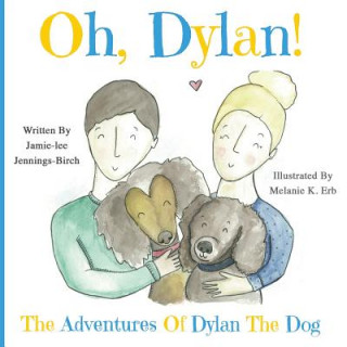 Buch Oh, Dylan! Jamie-lee Jennings-Birch