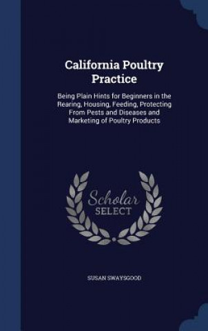 Książka California Poultry Practice SUSAN SWAYSGOOD