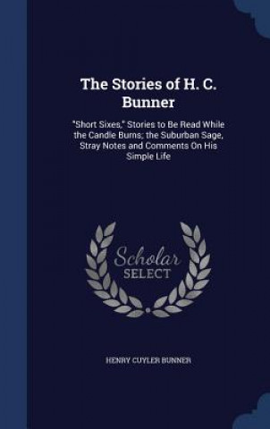 Kniha Stories of H. C. Bunner HENRY CUYLER BUNNER