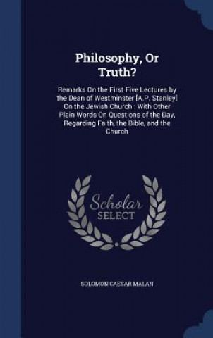 Książka Philosophy, or Truth? SOLOMON CAESA MALAN