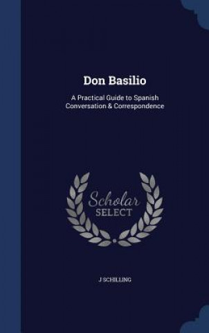 Kniha Don Basilio J SCHILLING