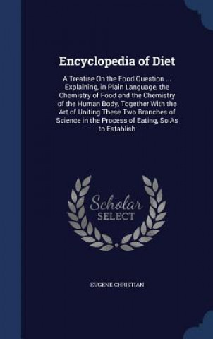 Kniha Encyclopedia of Diet EUGENE CHRISTIAN