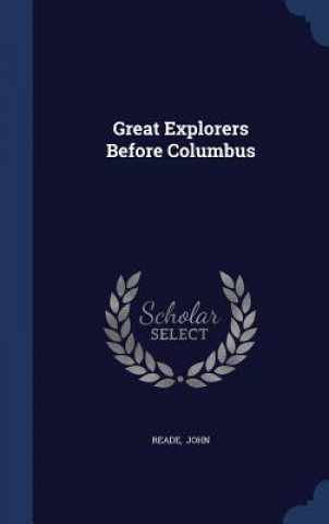 Carte Great Explorers Before Columbus JOHN