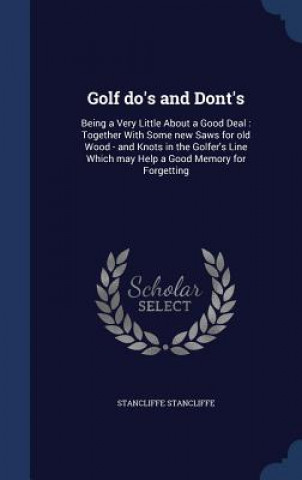 Carte Golf Do's and Dont's STANCLIF STANCLIFFE