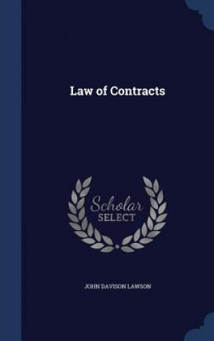 Kniha Law of Contracts JOHN DAVISON LAWSON