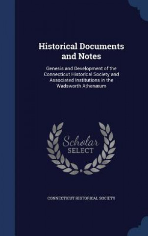 Carte Historical Documents and Notes CONNECTICUT HISTORIC