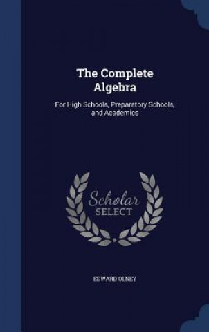 Boek Complete Algebra EDWARD OLNEY