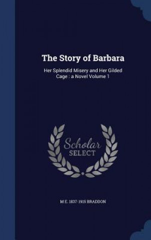 Carte Story of Barbara M E. 1837-1 BRADDON