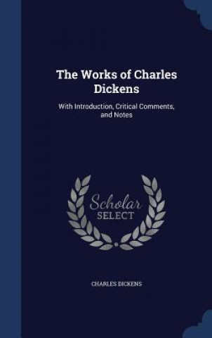Książka Works of Charles Dickens Charles Dickens