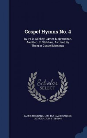 Carte Gospel Hymns No. 4 JAMES MCGRANAHAN