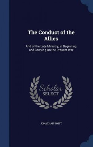Kniha Conduct of the Allies Jonathan Swift