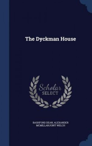 Carte Dyckman House BASHFORD DEAN
