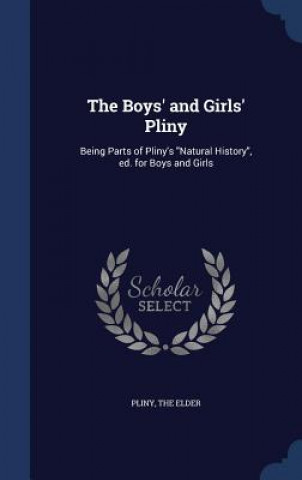 Carte Boys' and Girls' Pliny THE ELDER PLINY