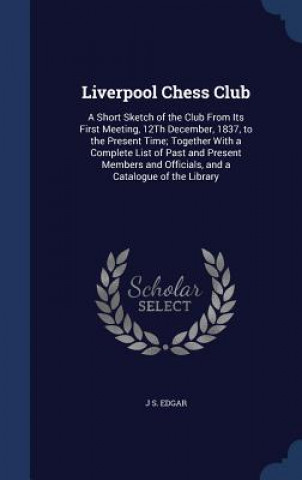 Carte Liverpool Chess Club J S. EDGAR