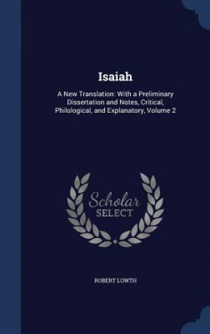 Kniha Isaiah ROBERT LOWTH