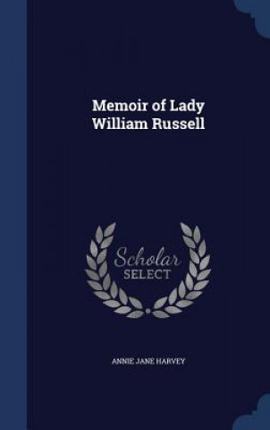 Carte Memoir of Lady William Russell ANNIE JANE HARVEY