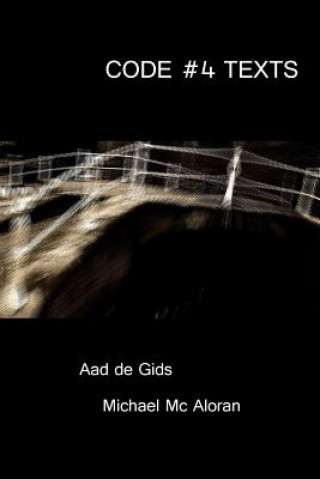 Boek Code 4 Texts Michael McAloran