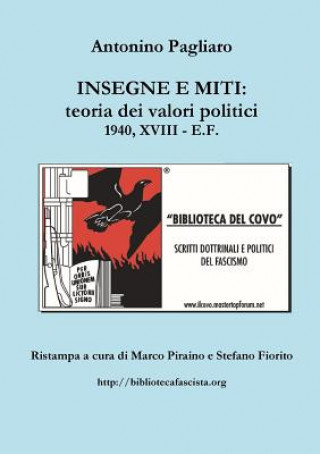 Buch Insegne E Miti : Teoria Dei Valori Politici Antonino Pagliaro