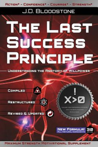 Книга Last Success Principle J.D. Bloodstone