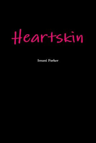 Buch Heartskin Imani Parker